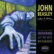 John Beasley (geb. 1960): Letter To Herbie, CD