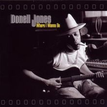 Donell Jones: Where I Wanna Be, CD