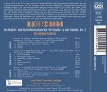 Robert Schumann (1810-1856): Orchester- und Kammermusikwerke für Klavier zu 4 Händen Vol.2, CD
