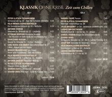 Klassik ohne Krise - Zeit zum Chillen, 2 CDs