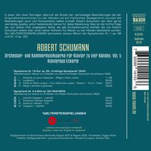 Robert Schumann (1810-1856): Orchester- und Kammermusikwerke für Klavier zu 4 Händen Vol.5, CD