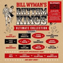 "Bill Wyman's Rhythm Kings: Ultimate Collection" mit Gastauftritten. Illustration mit tanzendem Paar und Sternen.