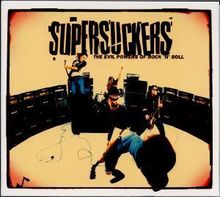 Supersuckers: The Evil Powers Of Rock'n'Roll, CD