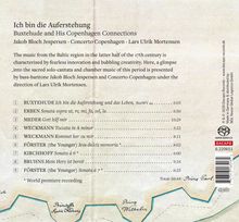 Ich bin die Auferstehung - Buxtehude &amp; His Copenhagen Connections, Super Audio CD