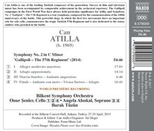 Can Atilla (geb. 1969): Symphonie Nr.2 "Gallipoli - The 57th Regiment", CD