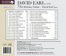 DAVID EARL b.1951 - 75th Birthday Tribute · David Earl piano. Oxymorons – 24 Preludes (1993), Scenes from a South African Childhood (2013).