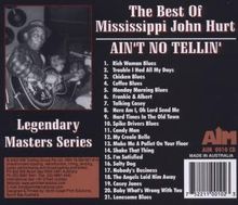 Mississippi John Hurt: Ain't No Tellin': The Best of Mississippi John Hurt, CD