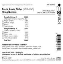 Franz Xaver Gebel (1787-1843): Streichquintette opp.20 &amp; 25, CD