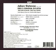 Jakov Gotovac (1895-1982): Ero S Onoga Svijeta (Ero der Schelm), 2 CDs