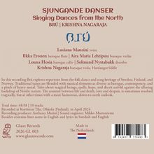„SJUNGANDE DANSER Singing Dances from the North BRÚ | KRISHNA NAGARAJA“
Namen von Musikern, Details zur Aufnahme und Herkunft.