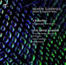 Morton Subotnick (geb. 1933): Morton Subotnick Vol.3 - Elektronische Werke, CD
