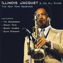 Illinois Jacquet (1922-2004): The New York Sessions, CD