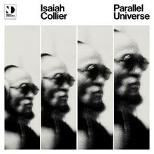 Isaiah Collier: Parallel Universe, 2 LPs