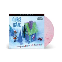 Chris Isaak: Everybody Knows It's Christmas (Cotton Candy Vinyl), LP