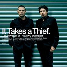 Thievery Corporation: It Takes A Thief, 2 LPs