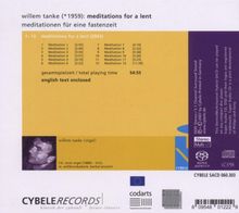 Willem Tanke (geb. 1959): Meditationen für eine Fastenzeit, Super Audio CD