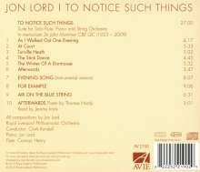 Jon Lord (1941-2012): Suite "To notice such Things" für Flöte,Klavier,Streichorchester, CD
