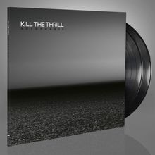 Kill The Thrill: Autophagie, 2 LPs