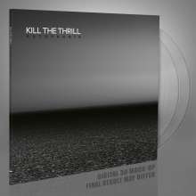 Kill The Thrill: Autophagie (Crystal Clear 2-Vinyl), 2 LPs