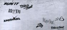 Texte: "RUN IT", "This&That", "After You", "FARMING", "Way Out", "I Do", "Festival Version". Graue, strukturierte Oberfläche.