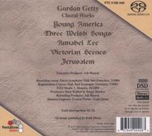 Gordon Getty (geb. 1933): Choral Works "Young America", Super Audio CD