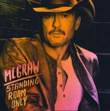 Tim McGraw: Standing Room Only (Clear Vinyl), 2 LPs