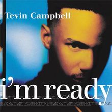 Text: "Tevin Campbell" und "i'm ready". Dunkles Porträt eines Mannes mit intensivem Blick im blauen und gelben Licht.
