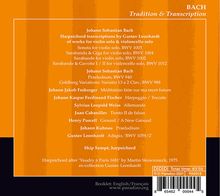 Skip Sempe - Bach-Tradition &amp; Transcription, CD