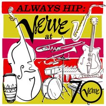 Text: "ALWAYS HIP: Verve at 70". Zeichnung von Musikinstrumenten auf farbigen Streifen: Kontrabass, Trompete, Saxophon.