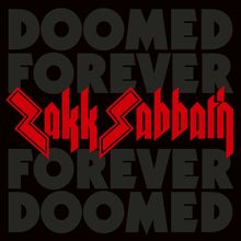 Zakk Sabbath: Doomed Forever Forever Doomed (Limited Edition) (Gold Vinyl), 2 LPs