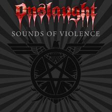 Onslaught: Sounds Of Violence (Limited Edition) (Red Vinyl), LP