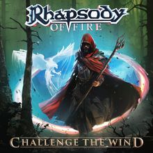 Rhapsody Of Fire  (ex-Rhapsody): Challenge The Wind (Limited Edition) (Transparent Orange W/ Black Marble Vinyl), 2 LPs