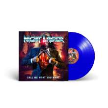 Night Laser: Call Me What You Want (Solid Blue Cielo ), LP
