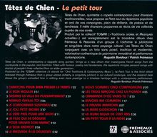 Têtes De Chien: Le Petit Tour, CD