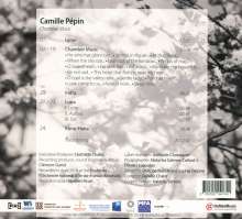 Camille Pepin (geb. 1990): Kammermusik, CD