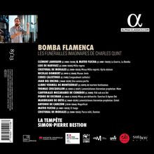 "Bomba Flamenca: Les Funérailles Imaginaires de Charles Quint" mit Werken von Clément Janequin, Mateo Flecha u.a.