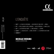 "L'ENQUÊTE, NICOLAS WORMS, ALPHA-CLASSICS.COM. Titel wie LE CHANT DU ROSSIGNOL, MOBILE, AUTOPORTRAIT ROBOT, L'HEURE DU CRI."