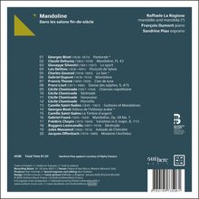 Mandoline - Dans les salons fin-de-siècle. Interpret:innen: Raffaele La Ragione, François Dumont, Sandrine Piau. Audioinhalte von Bizet bis Offenbach.