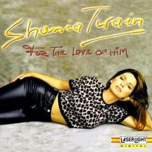 Shania Twain: For The Love Of Him, CD