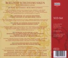 Berliner Schlossmusiken, 5 CDs