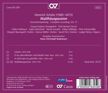 Heinrich Schütz (1585-1672): Matthäuspassion SWV 479 (Carus Schütz-Edition Vol.11), CD