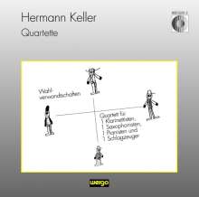Hermann Keller (1945-2018): Quartett für Klarinette,Saxophon,Klavier,Percussion, CD