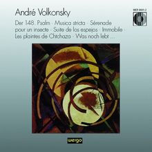 Andrei Volkonsky (1933-2008): Les plaintes de Chtchaza für Sopran &amp; Ensemble, CD