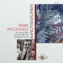 Pierre Pincemaille improvisiert, CD