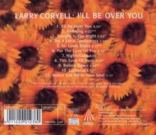 Larry Coryell (1943-2017): I'll Be Over You, CD