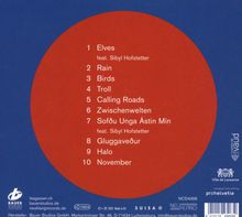 1. Elves  
2. Rain  
3. Birds  
4. Troll  
5. Calling Roads  
6. Zwischenwelten  
7. Sofðu Unga Ástin Mín  
8. Gluggaveður  
9. Halo  
10. November  

Roter Kreis auf blauem Hintergrund.