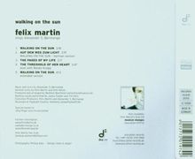 Felix Martin: Walking On The Sun, Maxi-CD