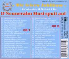 D'Neuneralm Musi: Wir feiern Jubiläum, 2 CDs