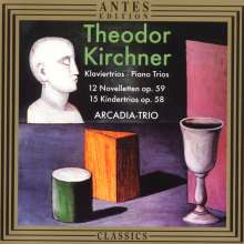 Theodor Kirchner (1823-1903): Klaviertrios op.58 Nr.1-15, CD