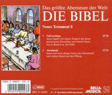 Das größte Abenteuer der Welt: Die Bibel / Neues Testament 8, CD